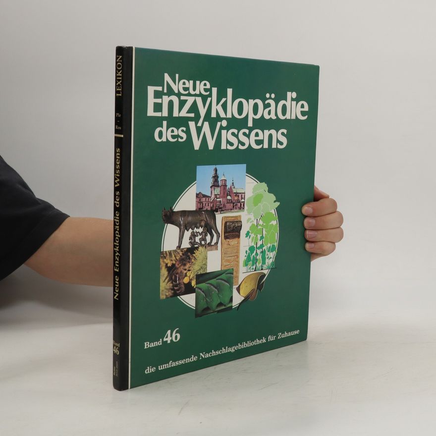 Autorenkollektiv Neue Enzyklopädie des Wissens. Band 46