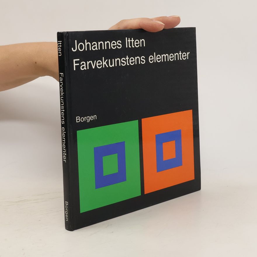 Johannes Itten Farvekunstens elementer