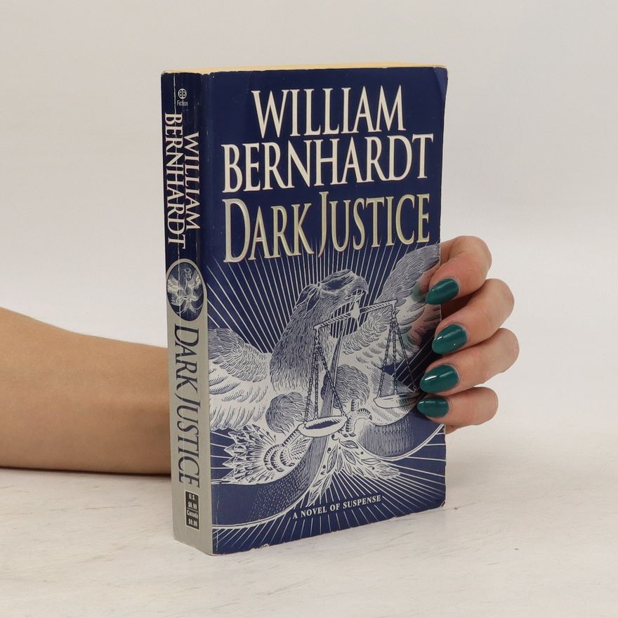 Bernhardt William Dark Justice