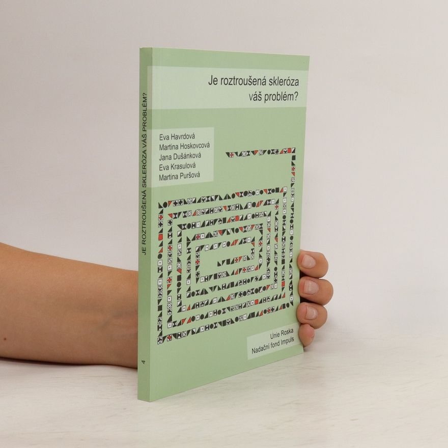 Autorenkollektiv Je roztroušená skleróza váš problém?