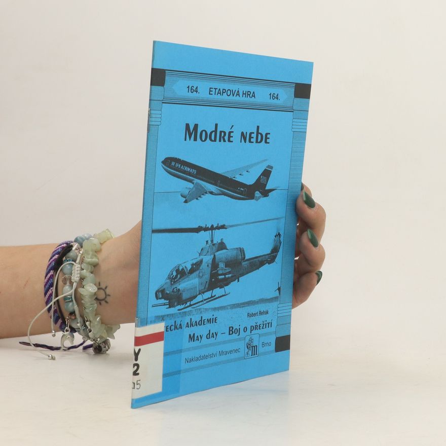 Robert Řehák Modré nebe