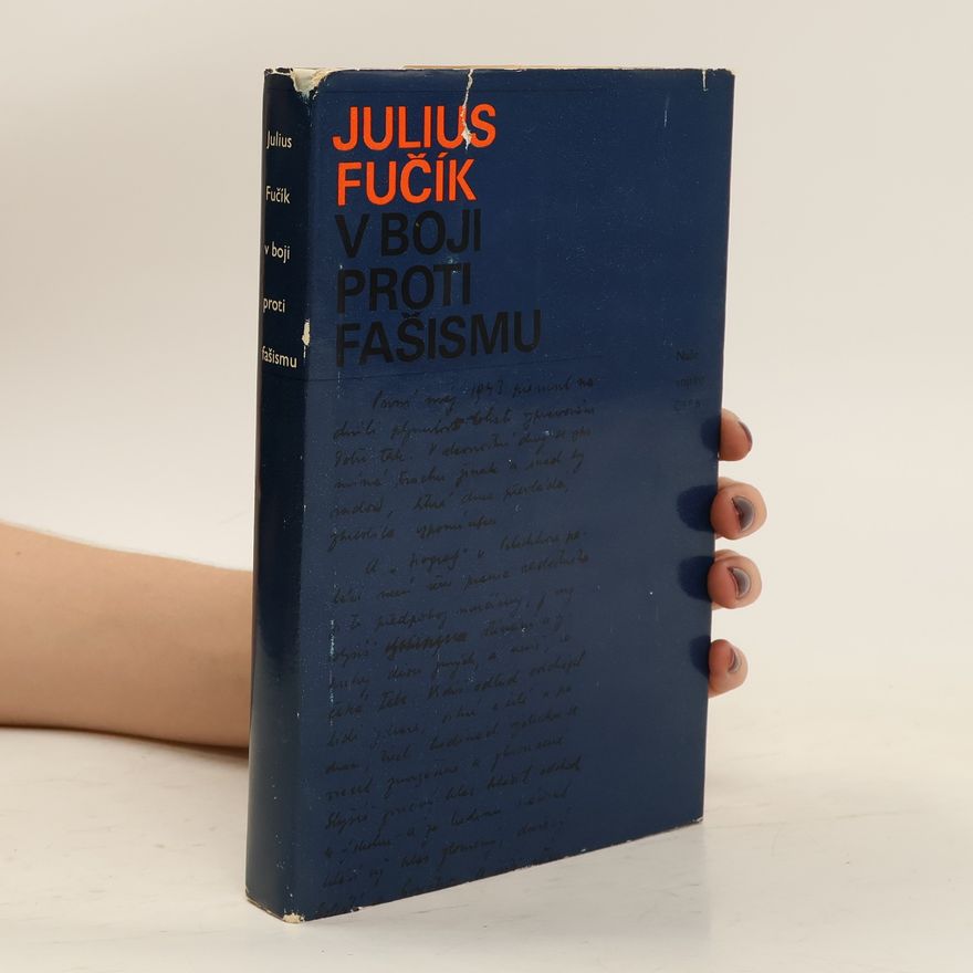 Julius Fučík V boji proti fašismu