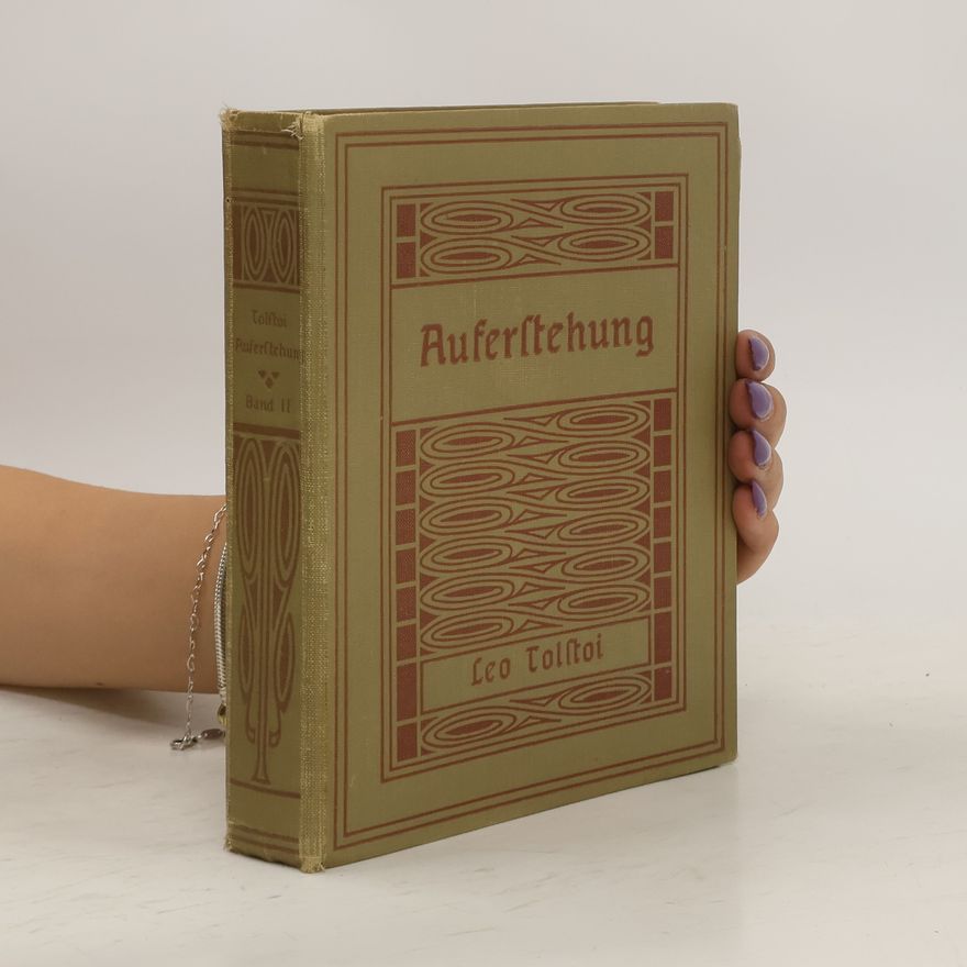 Lew Nikolajewitsch Tolstoi Auferstehung Band II