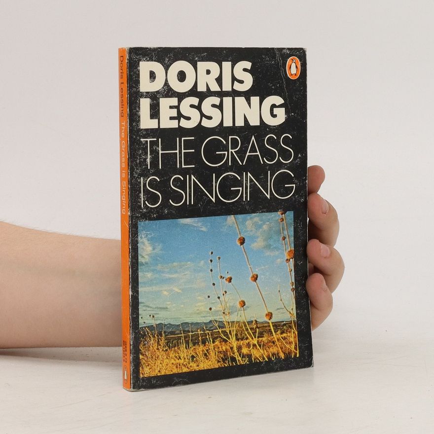 Doris Lessing The Grass is Singing