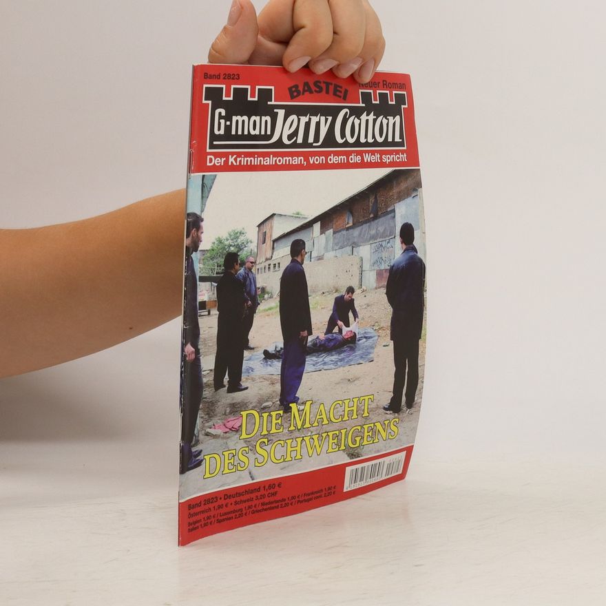 Autorenkollektiv Jerry Cotton. Die macht des Schweigens
