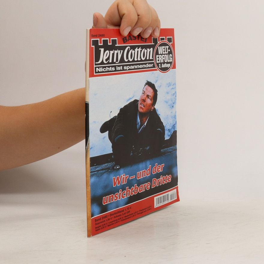 Autorenkollektiv Jerry Cotton. Wir - und der unsichtbare Dritte