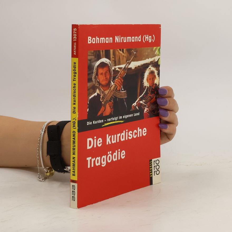 Bahman Nirumand Die kurdische Tragödie