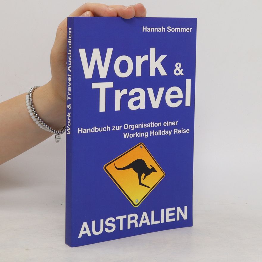Hannah Sommer Work and Travel Australien