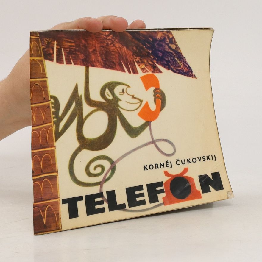 Kornej Ivanovič Čukovskij Telefon