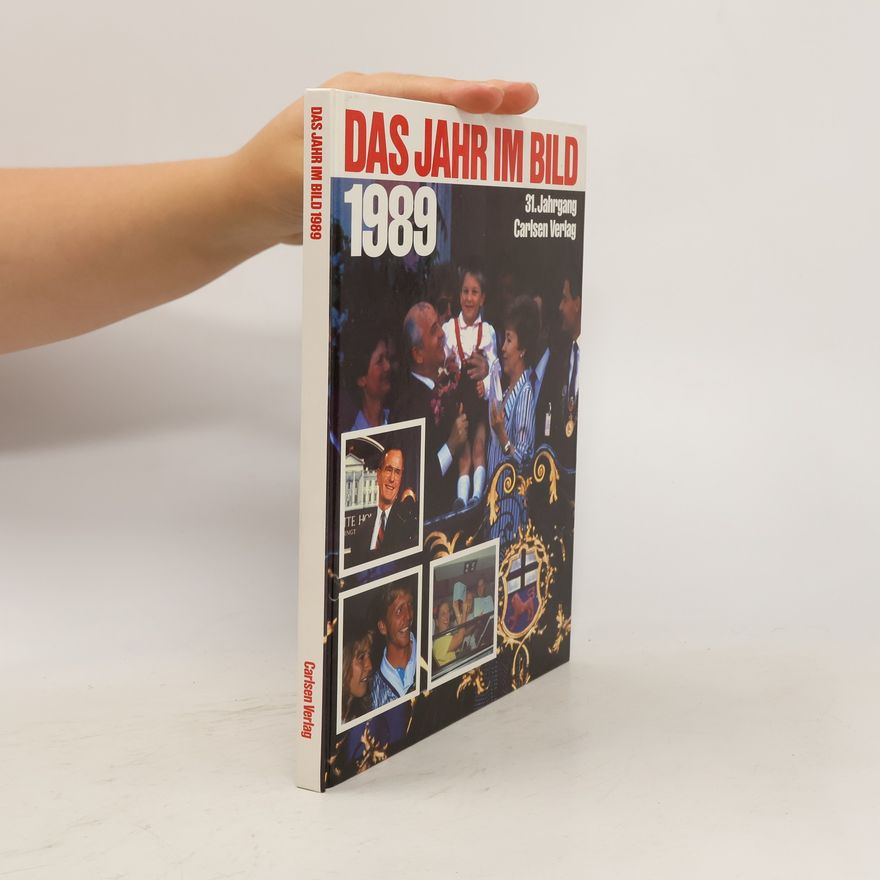 Autorenkollektiv Das Jahr im Bild 1989