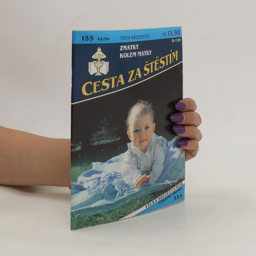 Taťana Březinová Zmatky kolem matky. Cesta za štěstím 155, 45/94