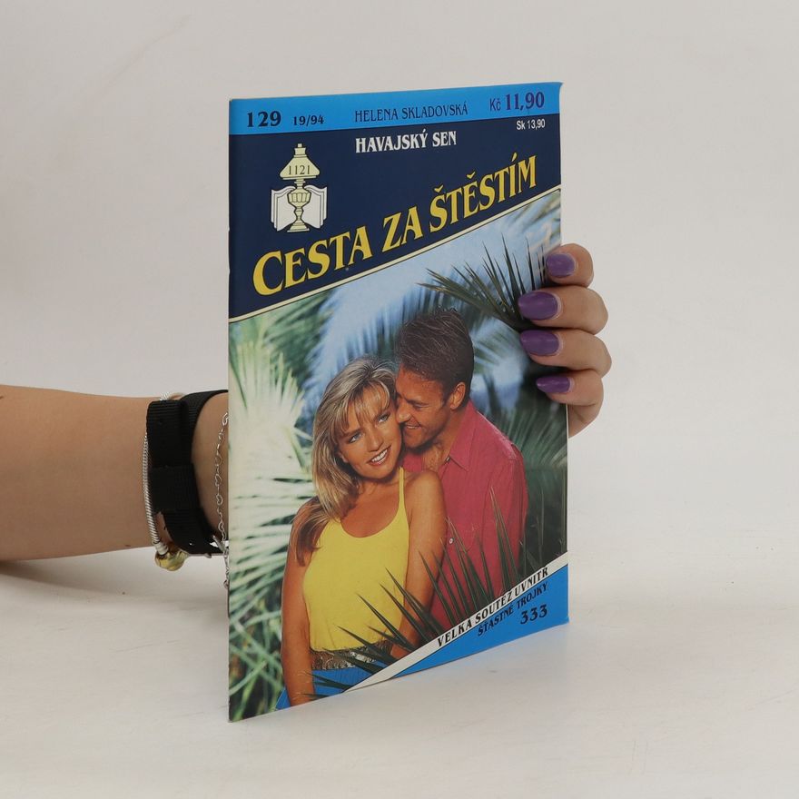 Milada Večeřová Havajský sen. Cesta za štěstím 129, 19/94
