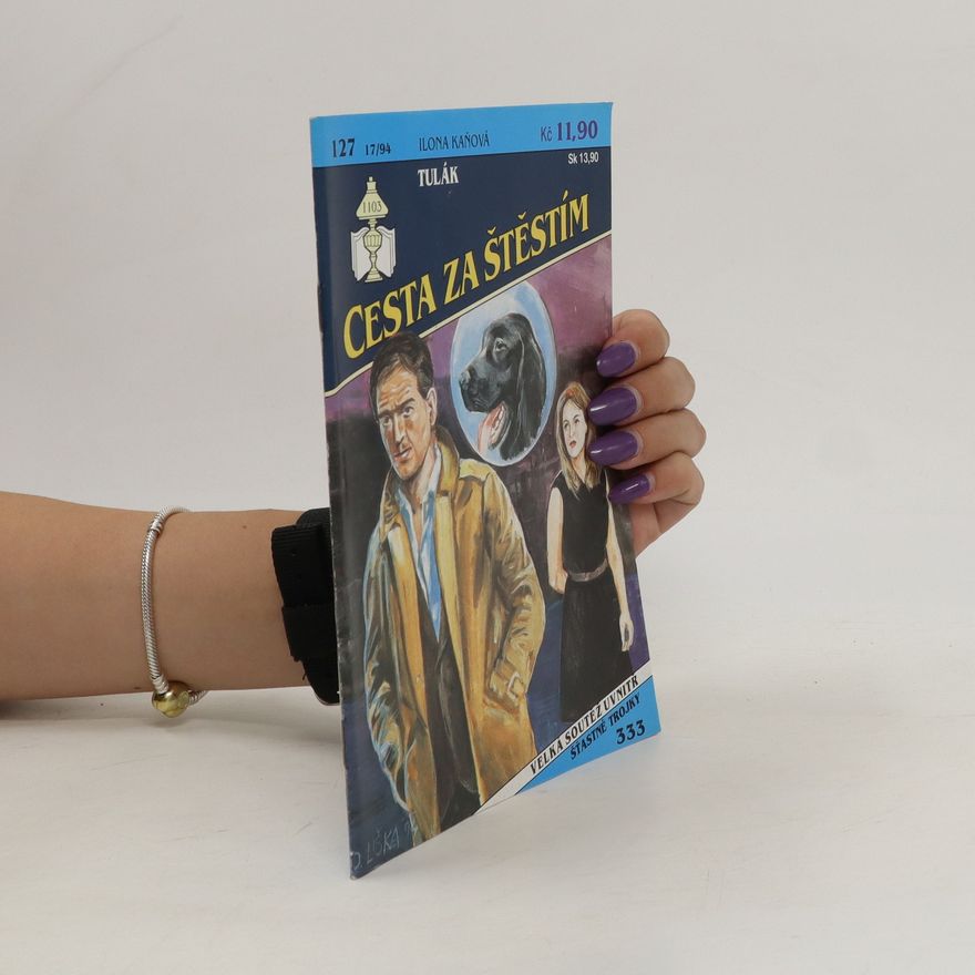 Ilona Kaňová Tulák. Cesta za štěstím 127, 17/94