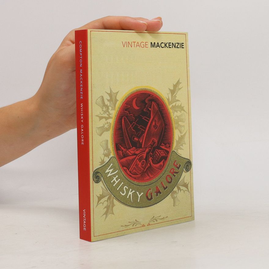 Compton Mackenzie Whisky Galore