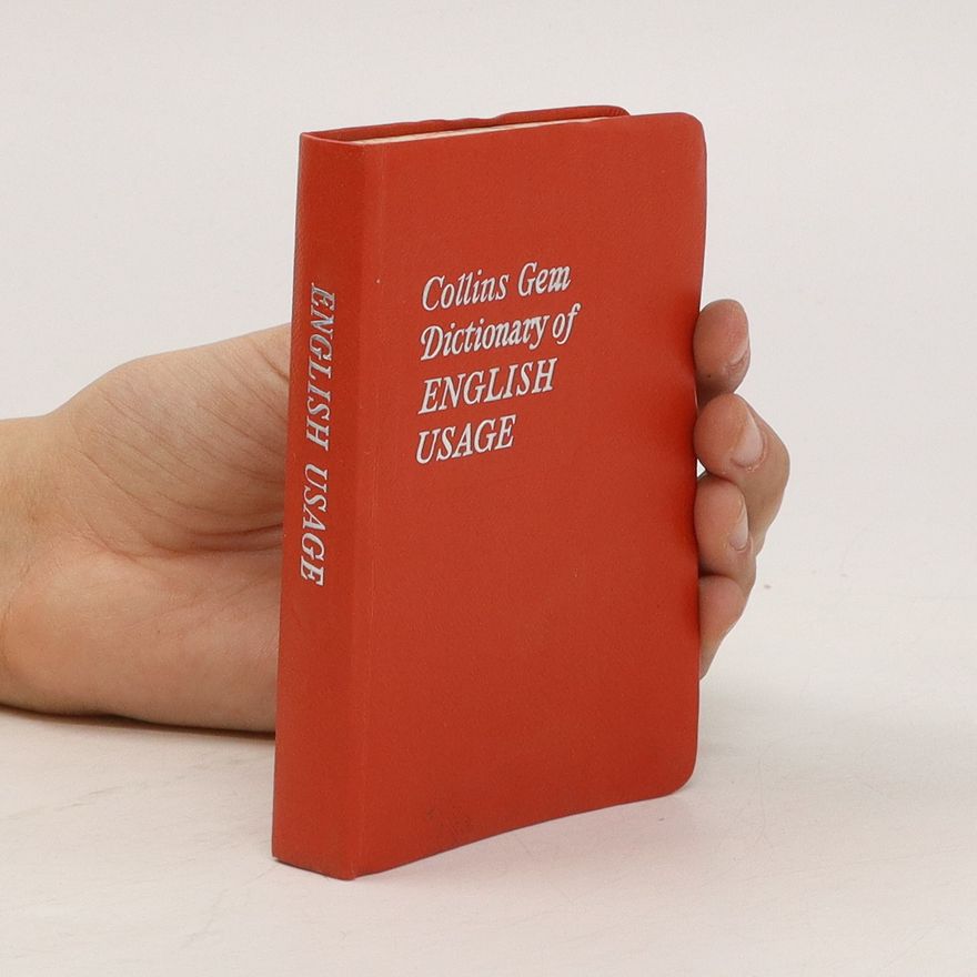 Margot Butt Collins Gem Dictionary of English Usage