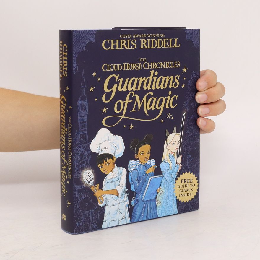 Chris Riddell Guardians of Magic