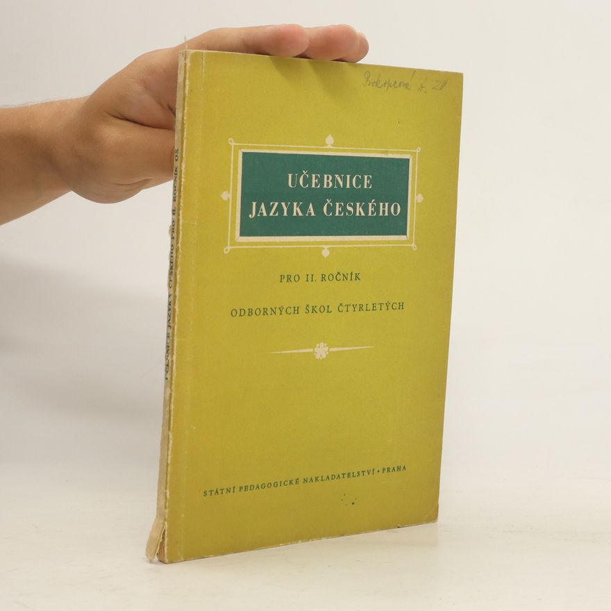 Autorenkollektiv Učebnice jazyka českého pro II. ročník odborných škol čtyřletých