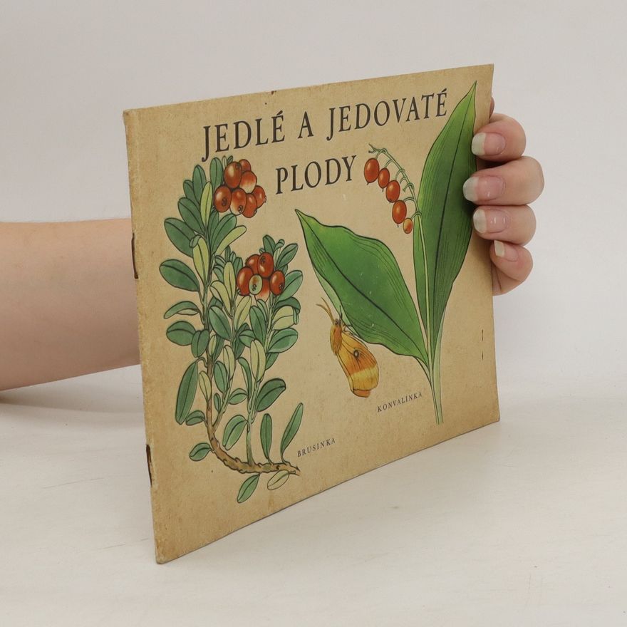 Květoslav Hísek Jedlé a jedovaté plody