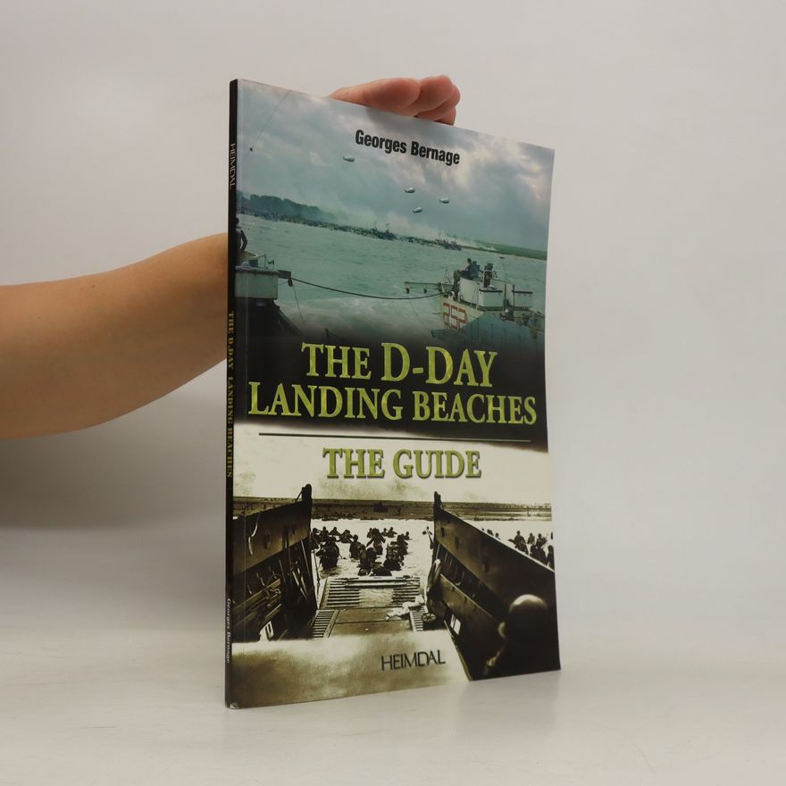 Georges Bernage D-Day Landing Beaches