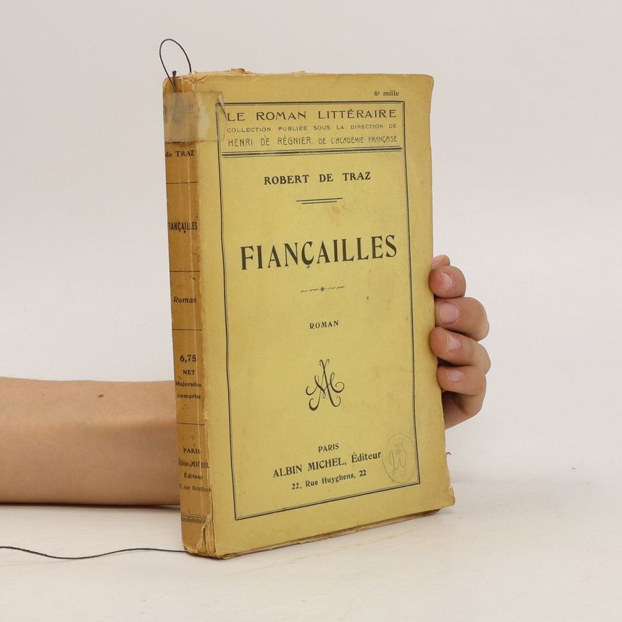 Robert de Traz Fiançailles
