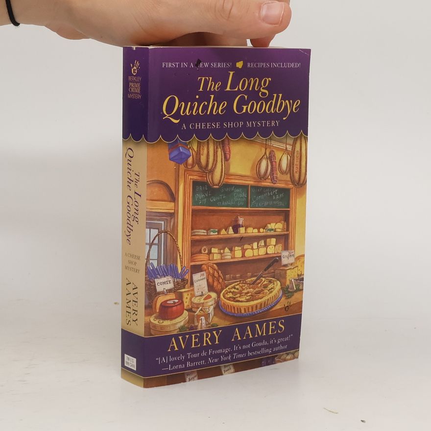 Avery Aames The Long Quiche Goodbye
