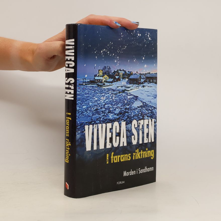 Viveca Sten I farans riktning