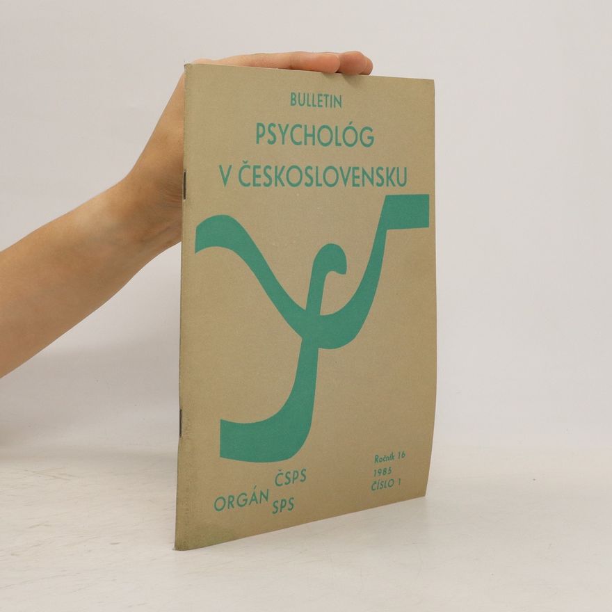 Various authors Psychológ v Československu 16/1985/1