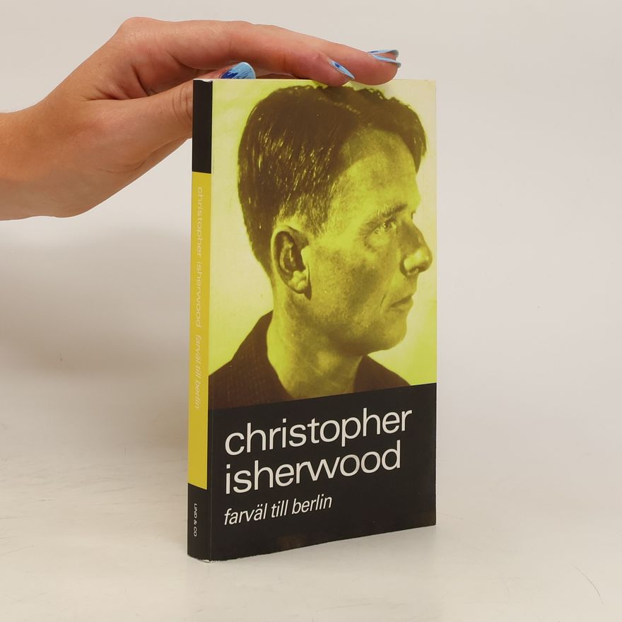 Christopher Isherwood Farväl till Berlin