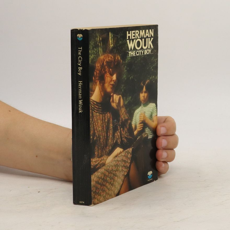 Herman Wouk The City Boy