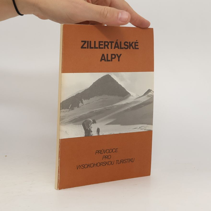 Ladislav Jirásko Zillertálské Alpy