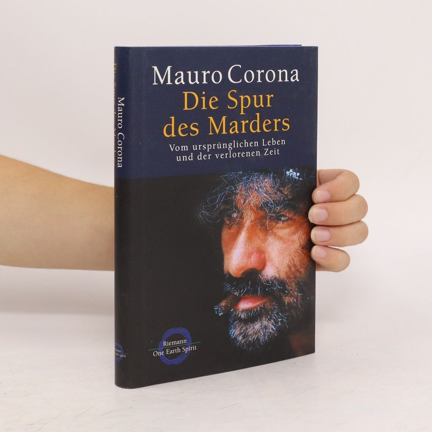 Mauro Corona Die Spur des Marders