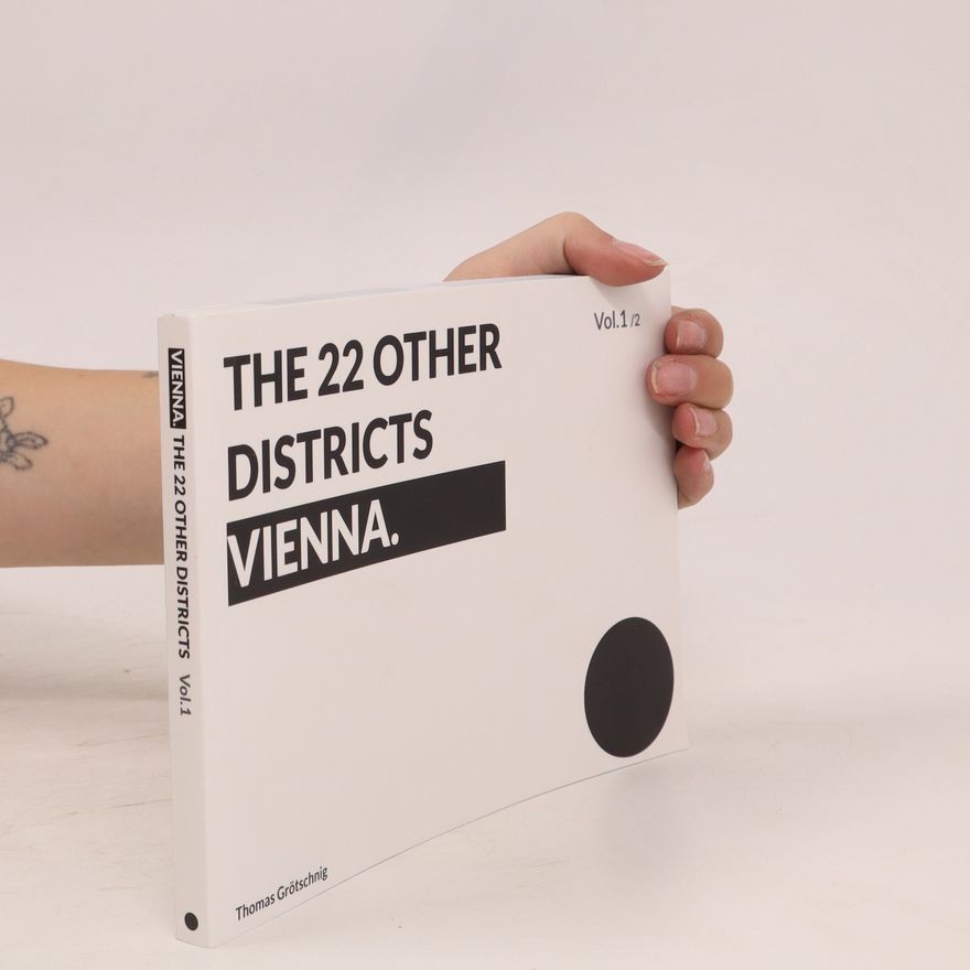 AA.VV. The 22 Other Districts Vienna
