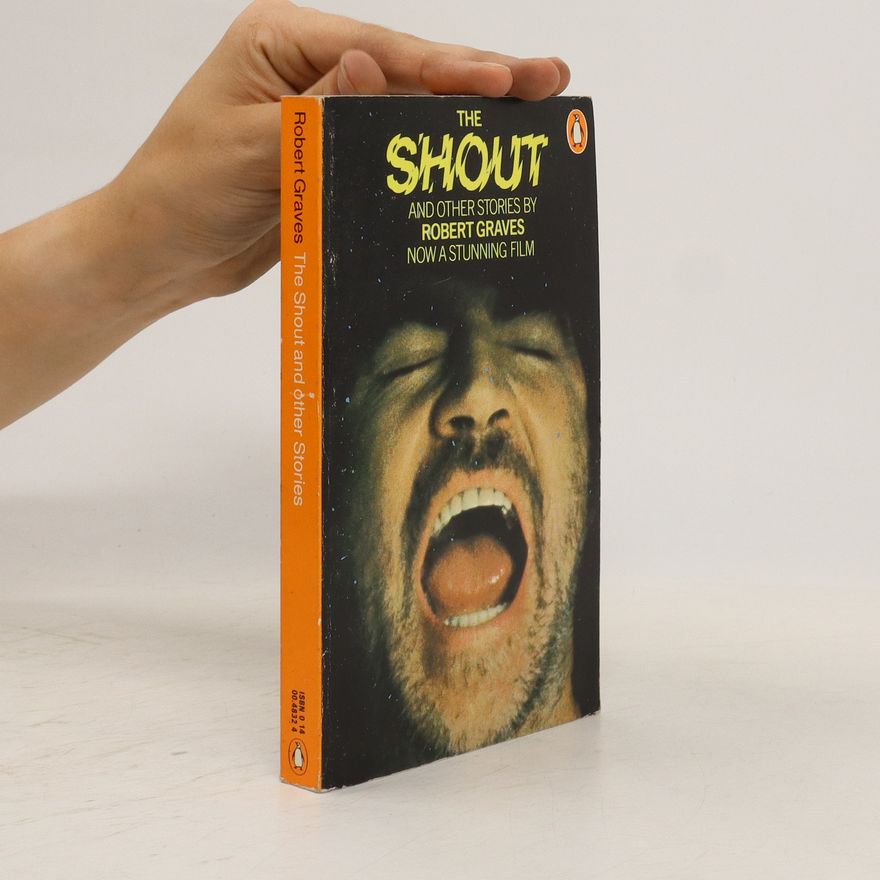 Robert Graves The Shout, and Other Stories