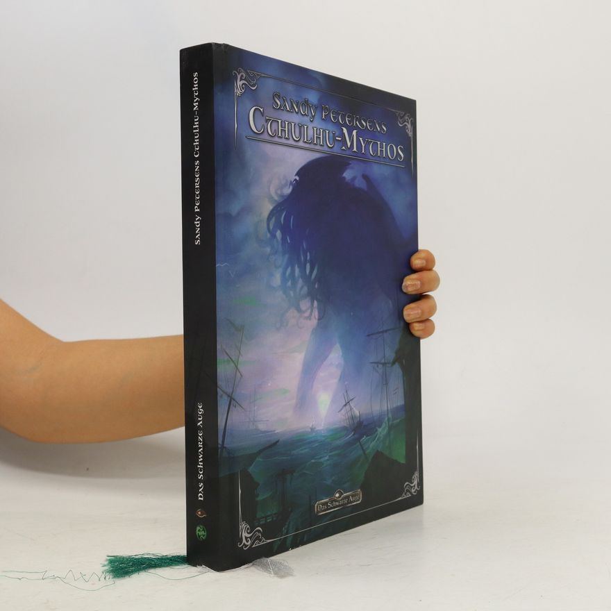 Sandy Petersen Cthulhu-Mythos