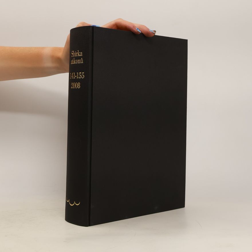 Kolektiv autorů Sbírka zákonů 2008. 141-155