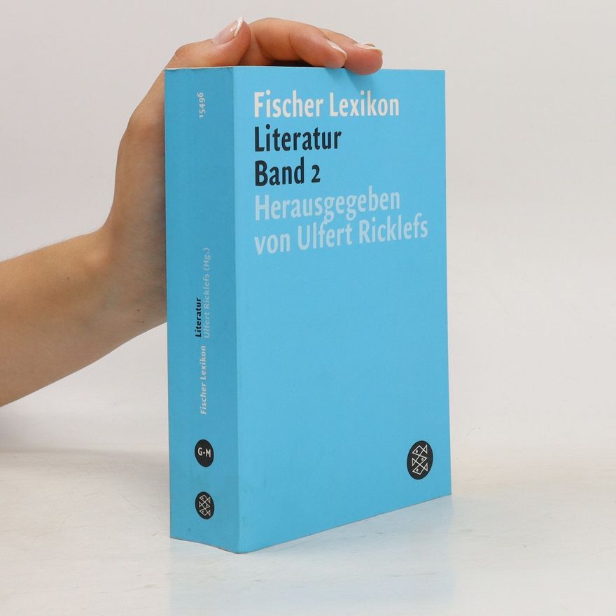 Kolektiv autorů Das Fischer Lexikon Literatur. Band 2, [G-M]