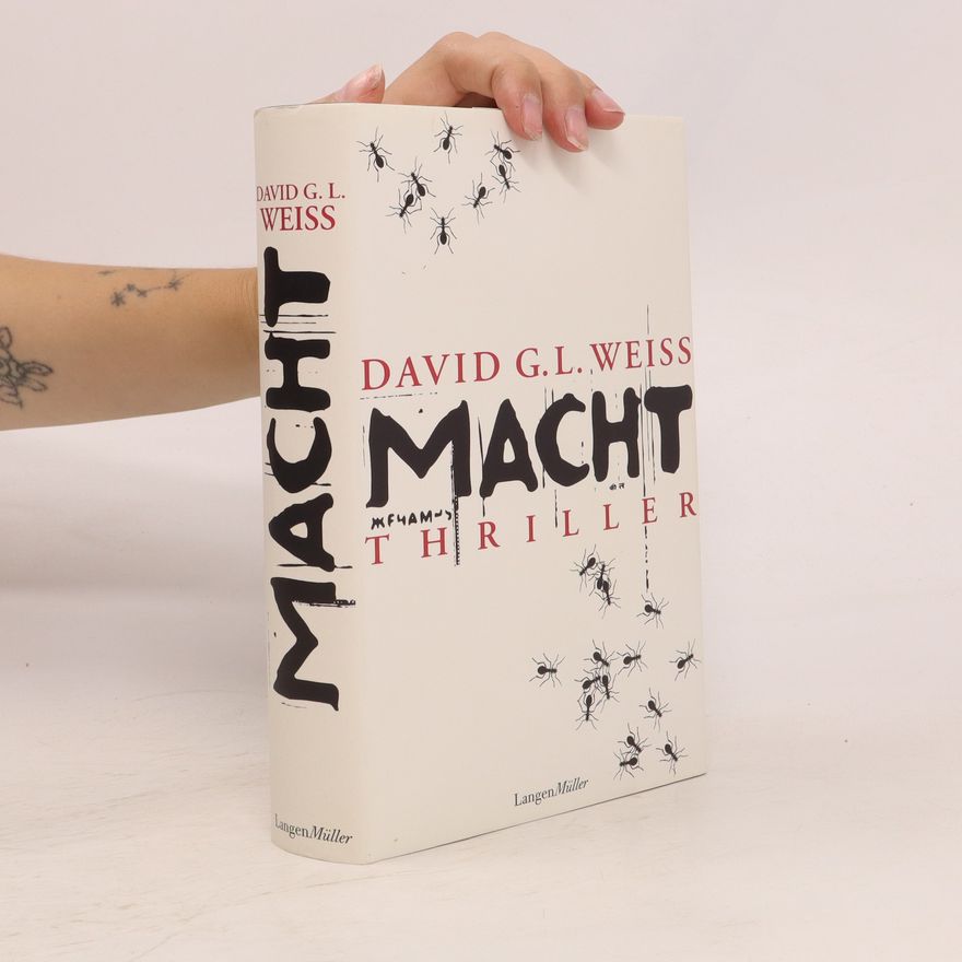 David G. L. Weiss Macht