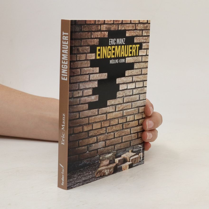 Eric Manz Eingemauert