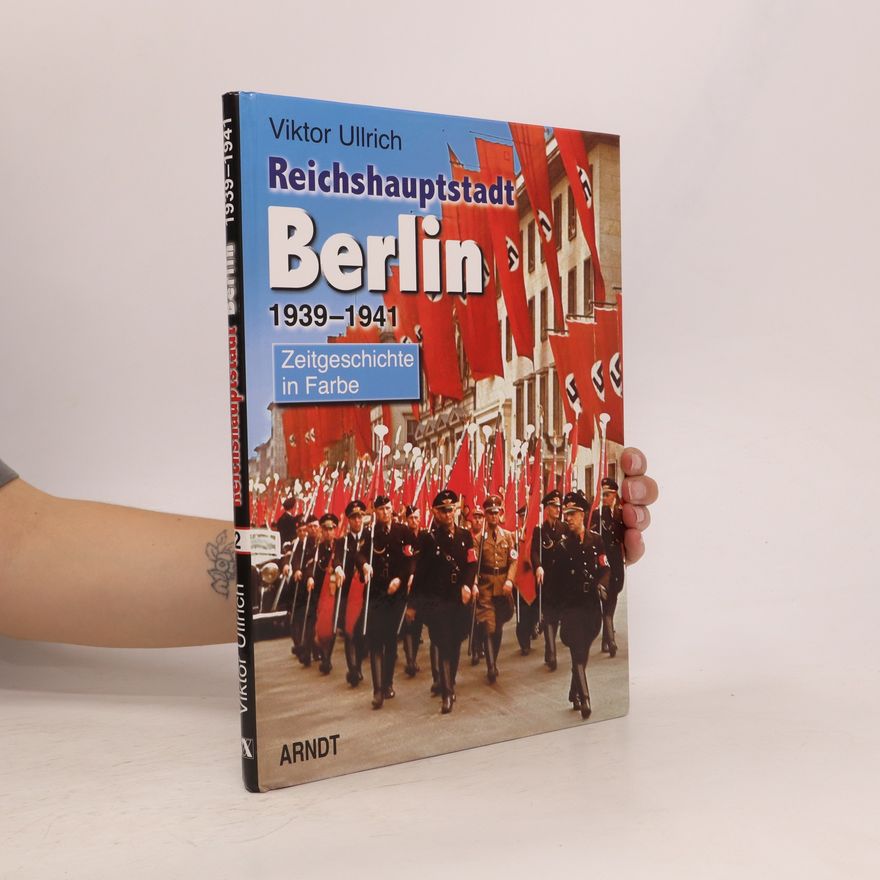 Viktor Ullrich Reichshauptstadt Berlin: 1939-1941
