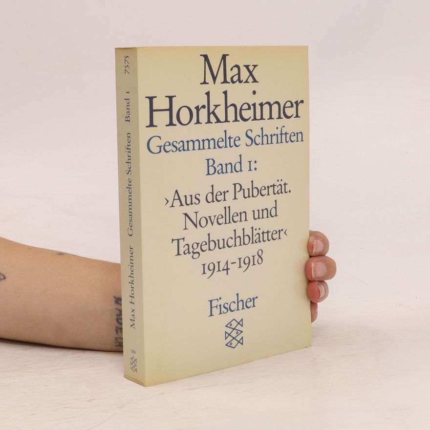 Max Horkheimer Gesammelte Schriften