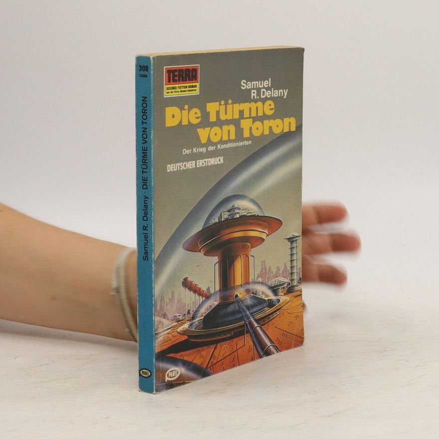 Samuel R. Delany Die Türme von Toron