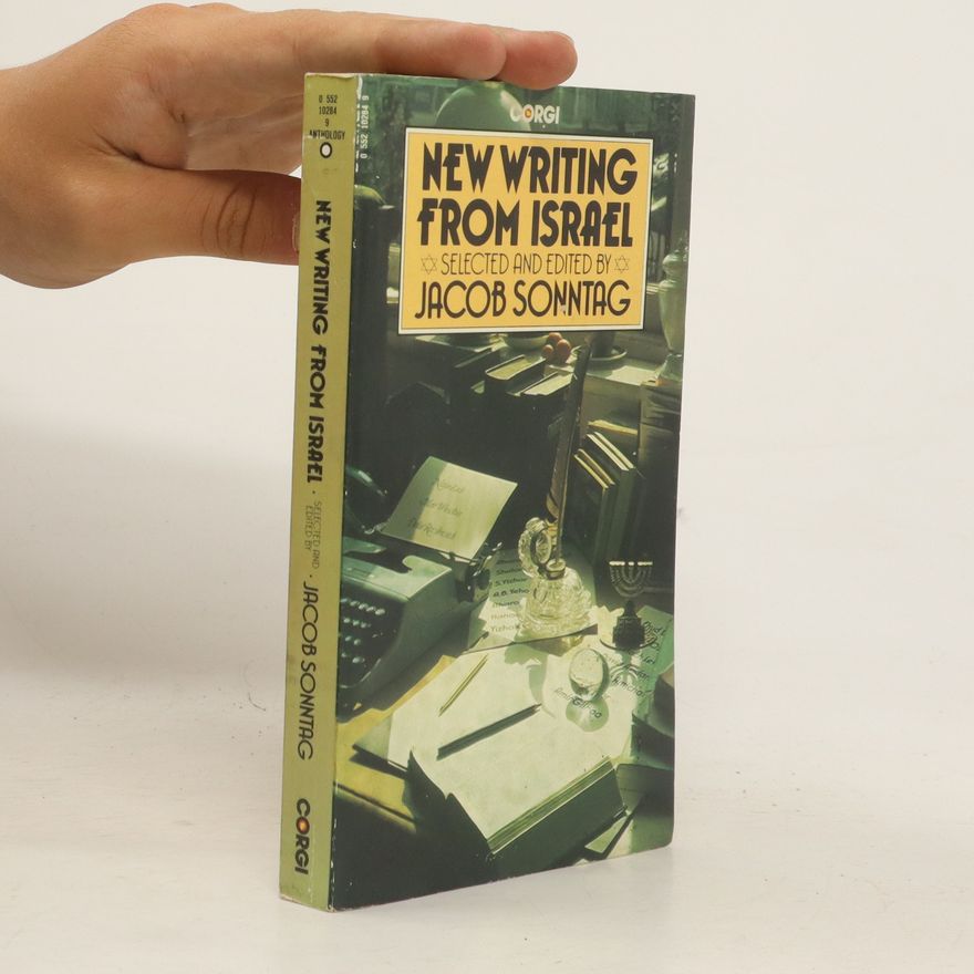 Jacob Sonntag New Writing from Israel