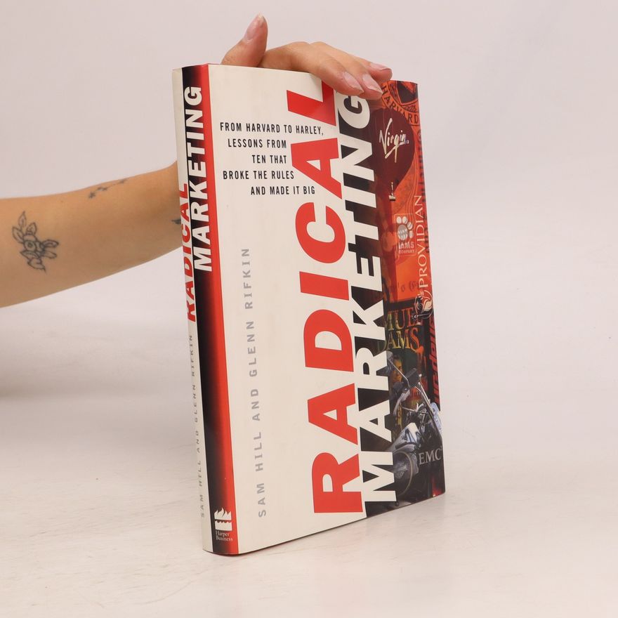 Glenn Rifkin Radical Marketing