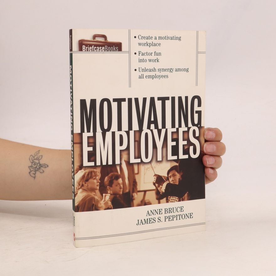 Anne Bruce Motivating Employees