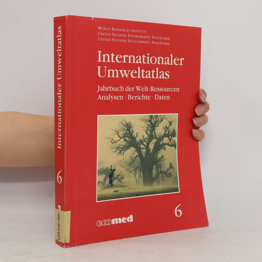 Autorenkollektiv Internationaler Umweltatlas 6