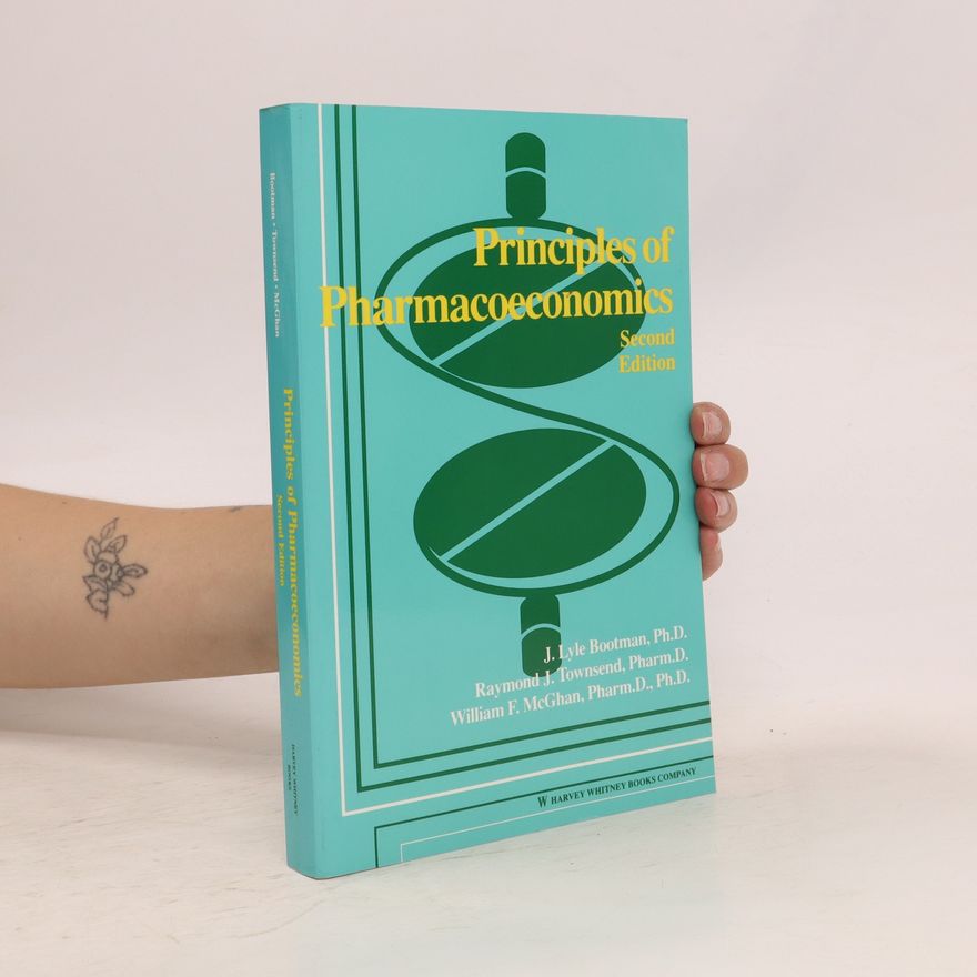 Autorenkollektiv Principles of pharmacoeconomics