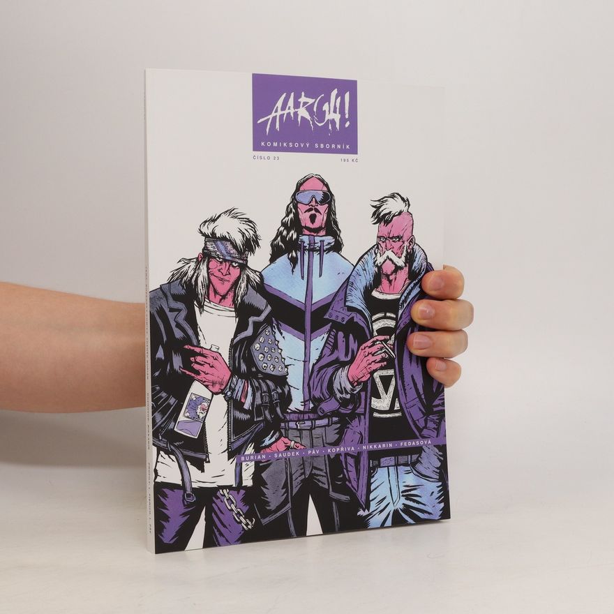 Kolektiv autorů AARGH! : komiksový sborník č. 23