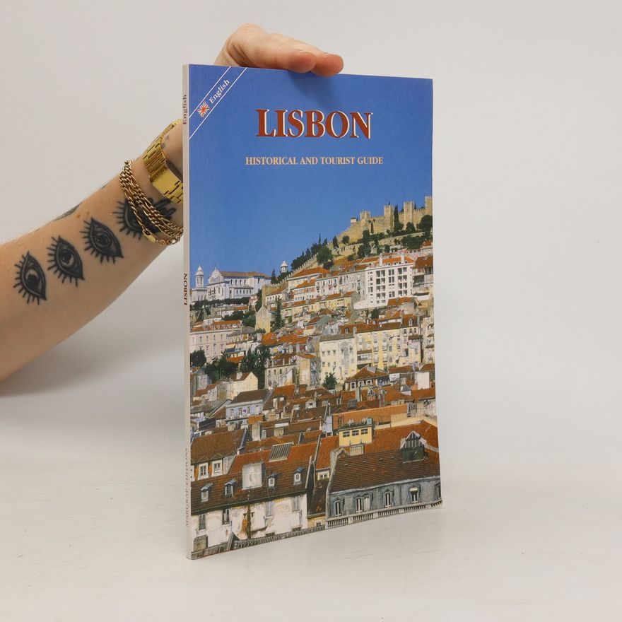 Adérito Tavares Lisbon. Historical and Tourist Guide