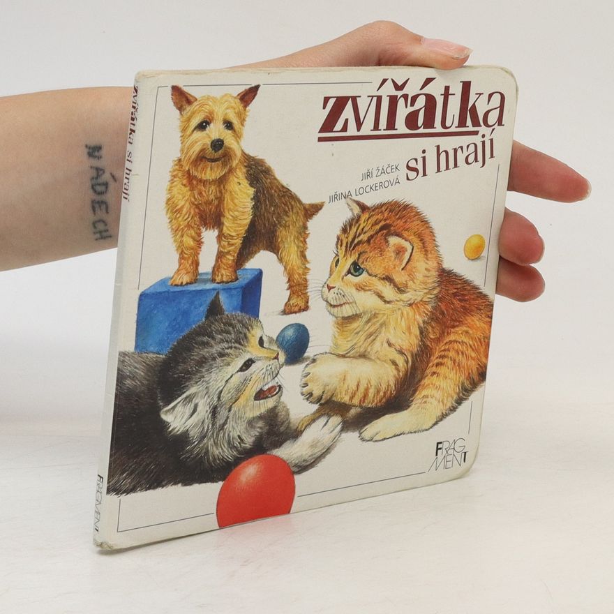 Jiřina Lockerová Zvířátka si hrají