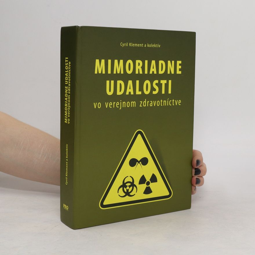 Cyril Klement Mimoriadne udalosti vo verejnom zdravotníctve